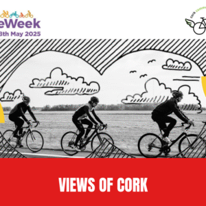 11th May - Bike Ride - Views of Cork - Grand Parade